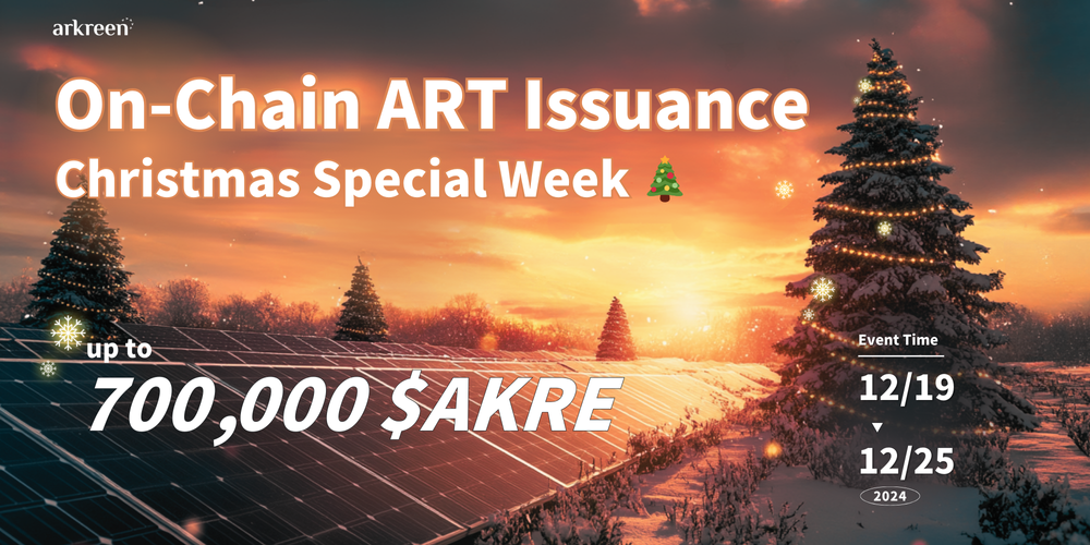 Arkreen Expands ART Issuance Week with a Christmas Special Edition 🎄