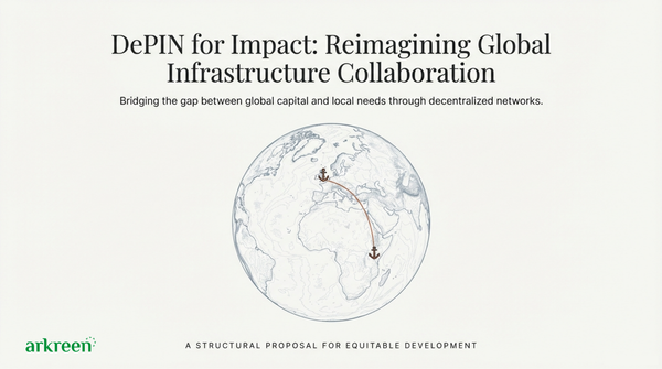 DePIN for Impact: Reimagining How Global Public Infrastructure Is Built Together